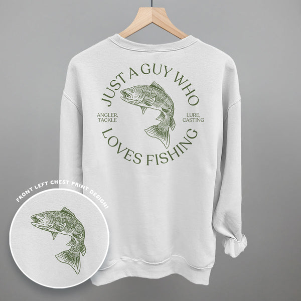 Just A Guy Who Loves Fishing (Back Print)